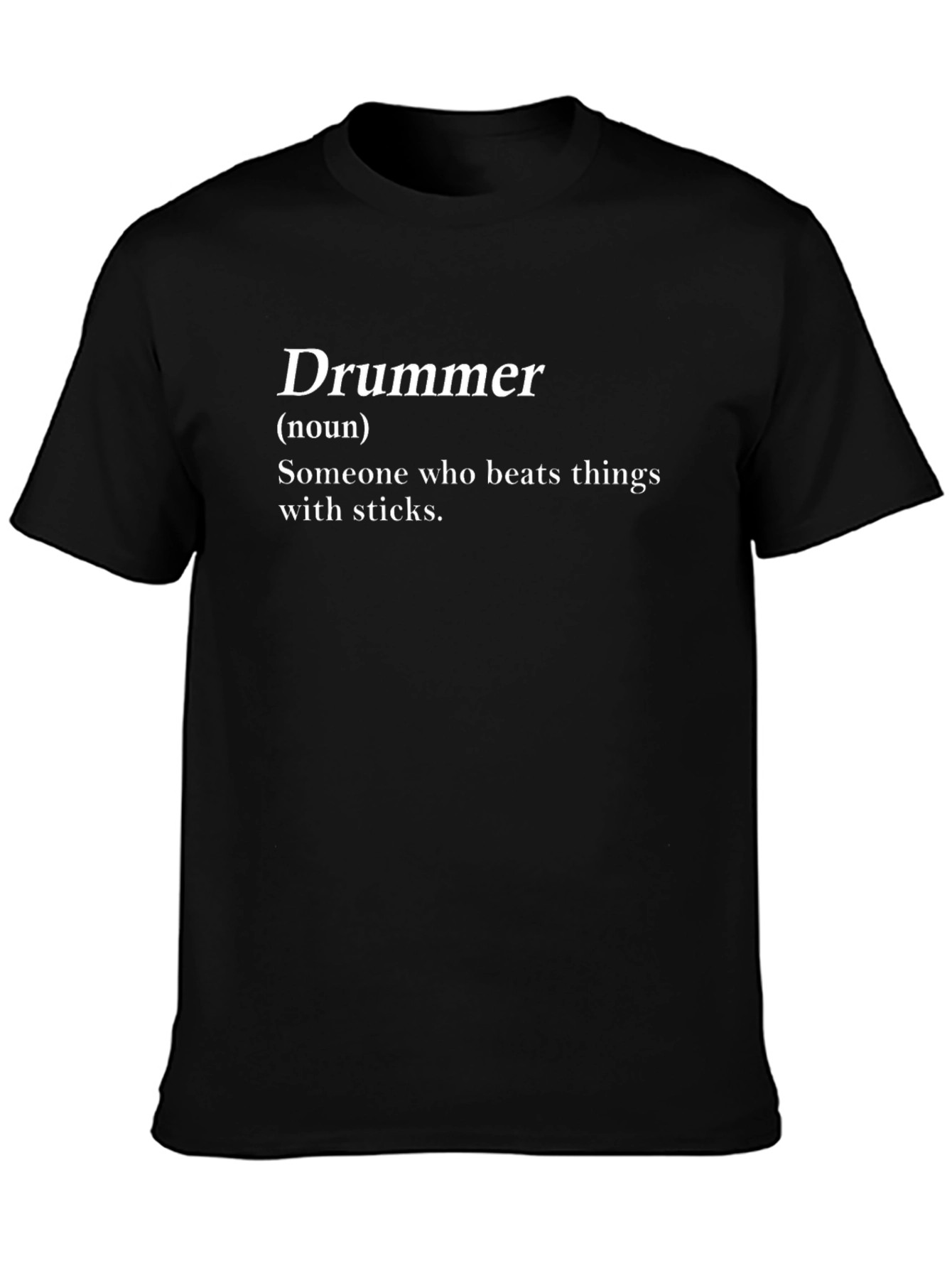 Drummer Definition T-Shirt -  Black Cotton Tee