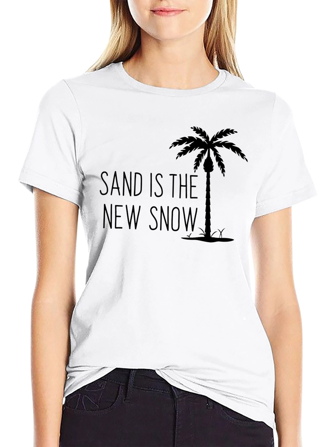 Sand is the New Snow T-Shirt