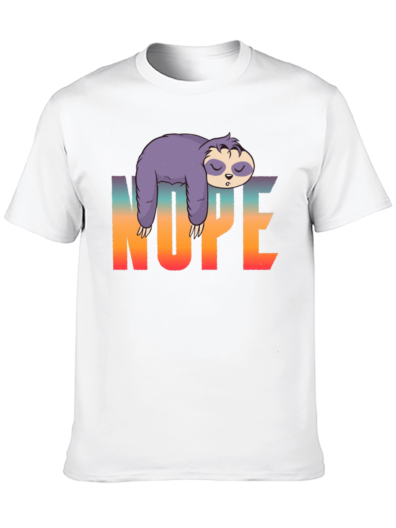 Nope Sloth Graphic T-Shirt - Lazy Day Comfort