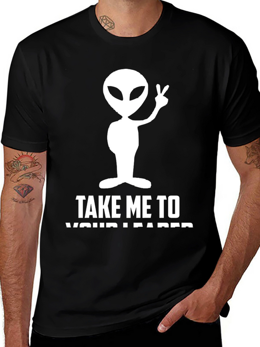 Alien Take Me to Your Leader Graphic T-Shirt