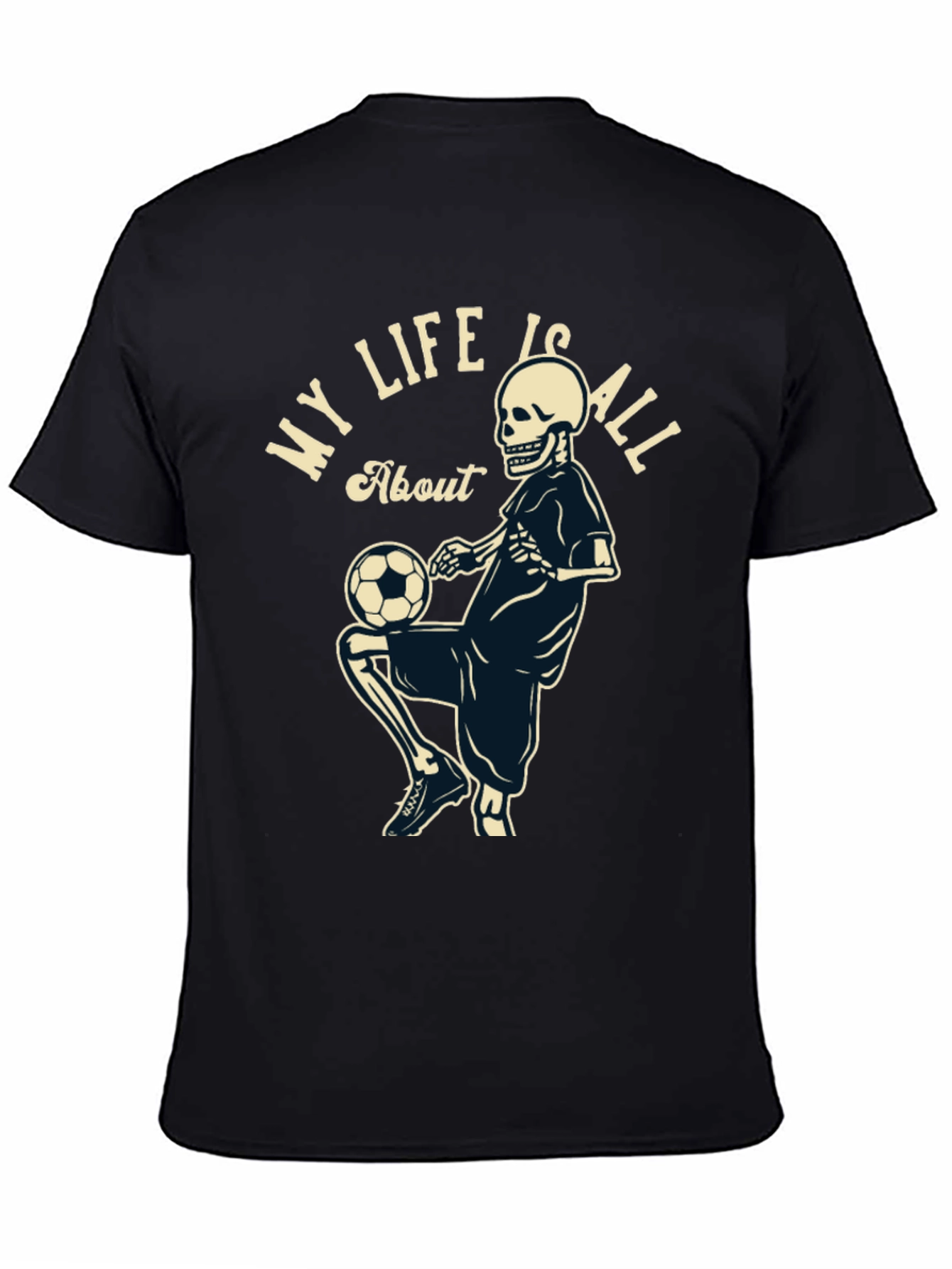 My Life Is All About Soccer T-Shirt