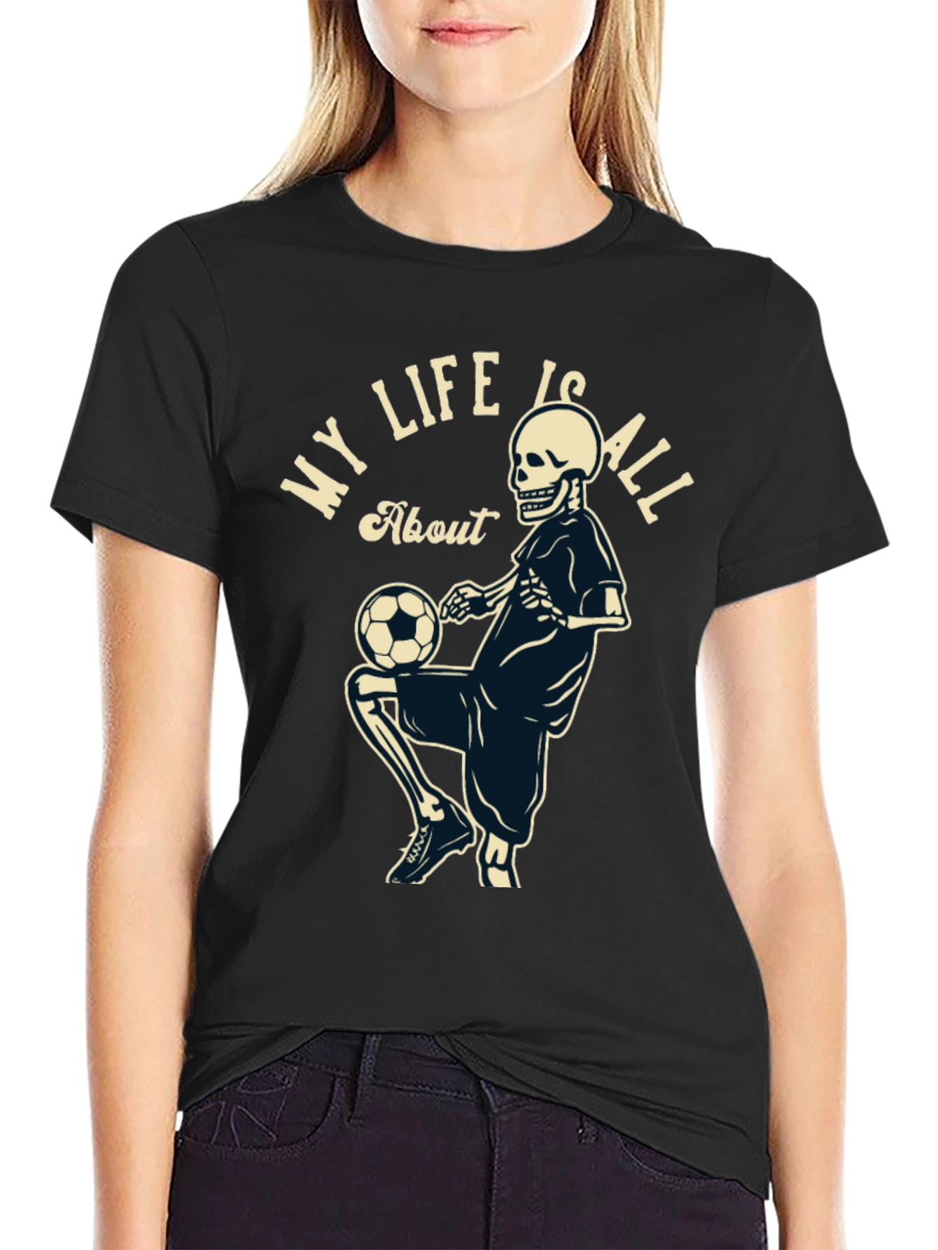 My Life Is All About Soccer T-Shirt