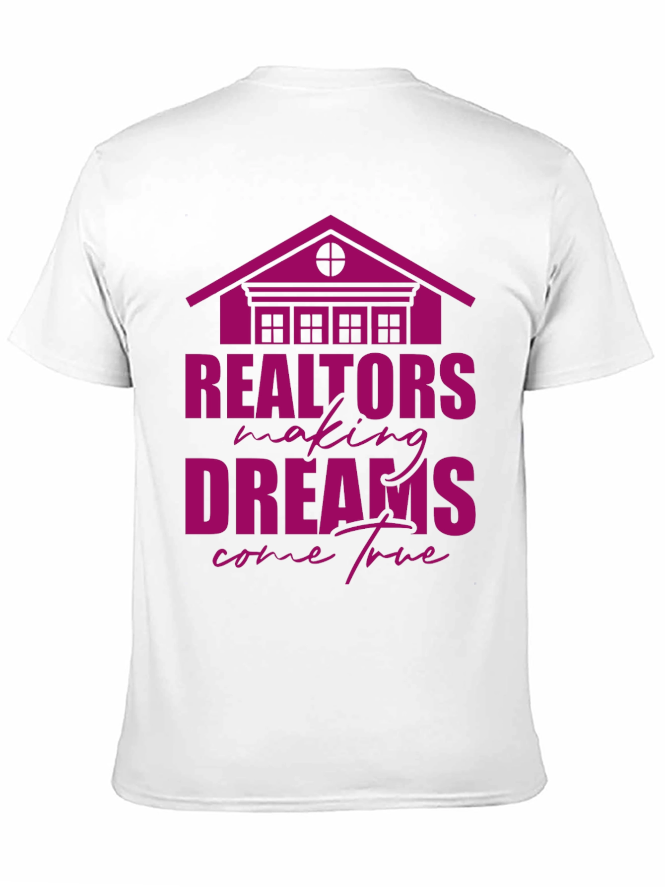 Realtor Dreams T-Shirt