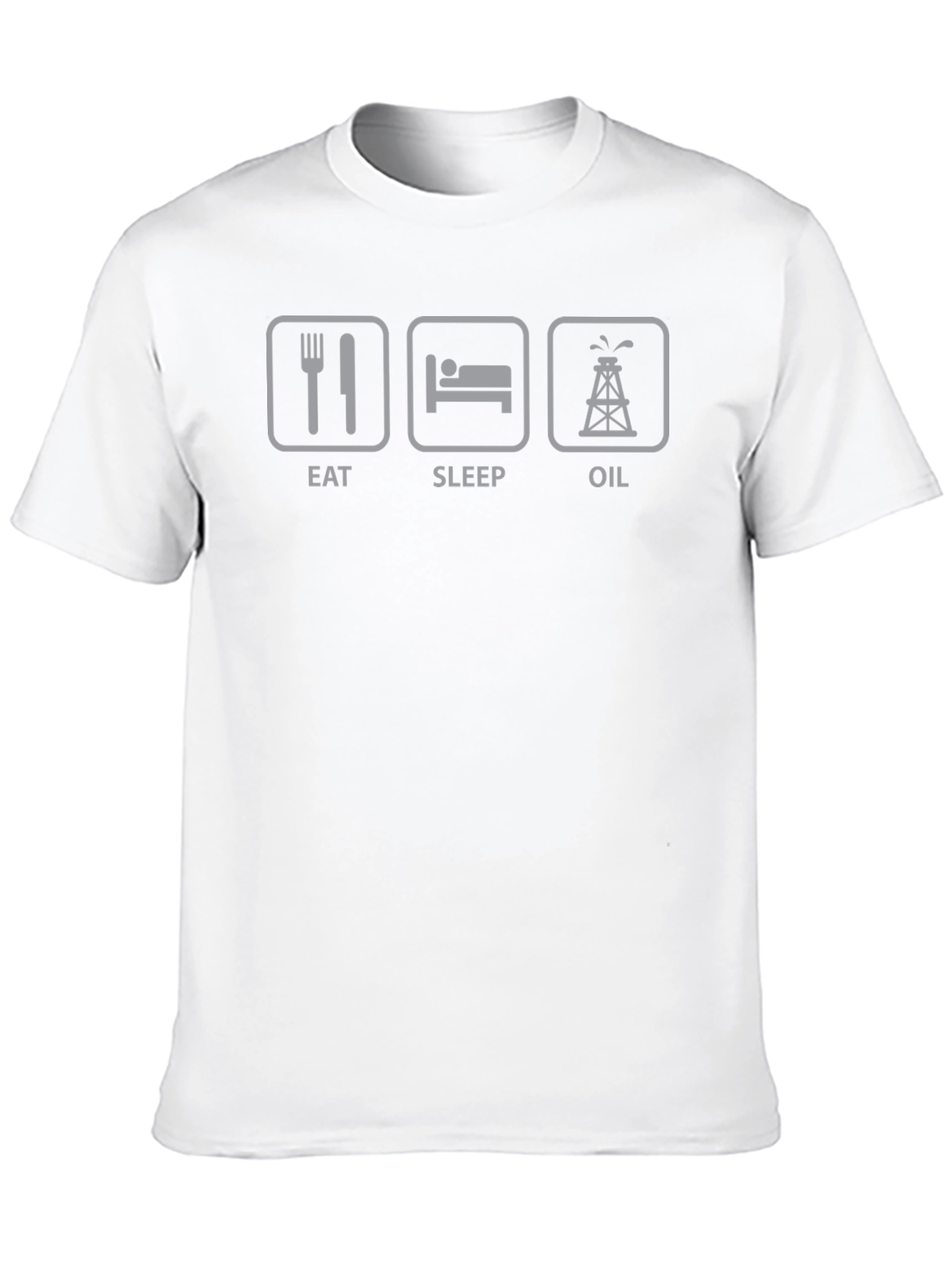 Eat Sleep Oil T-Shirt - Funny Worker Gift
