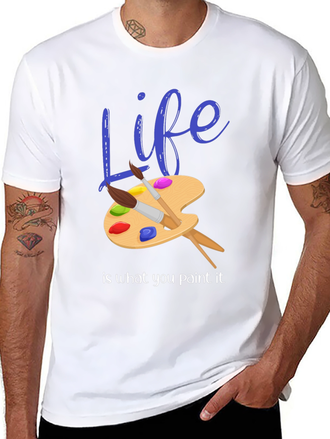 Life is What You Paint It - Graphic T-Shirt