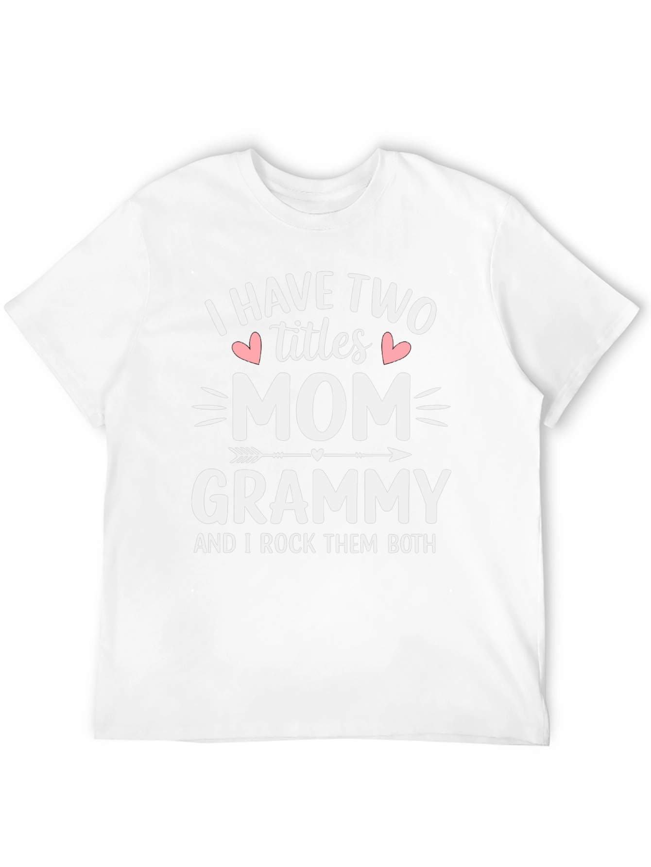 Mom & Grammy T-Shirt: I Rock Them Both!