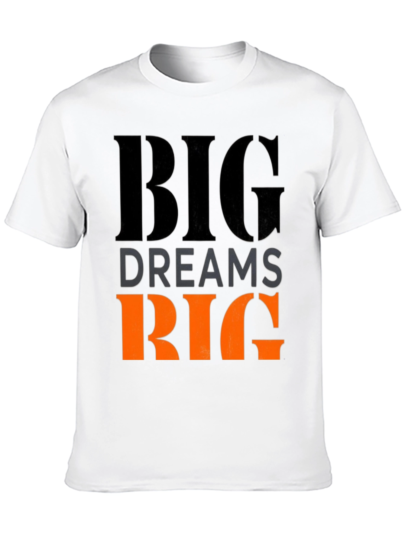 Big Dreams Big Goals Graphic T-Shirt