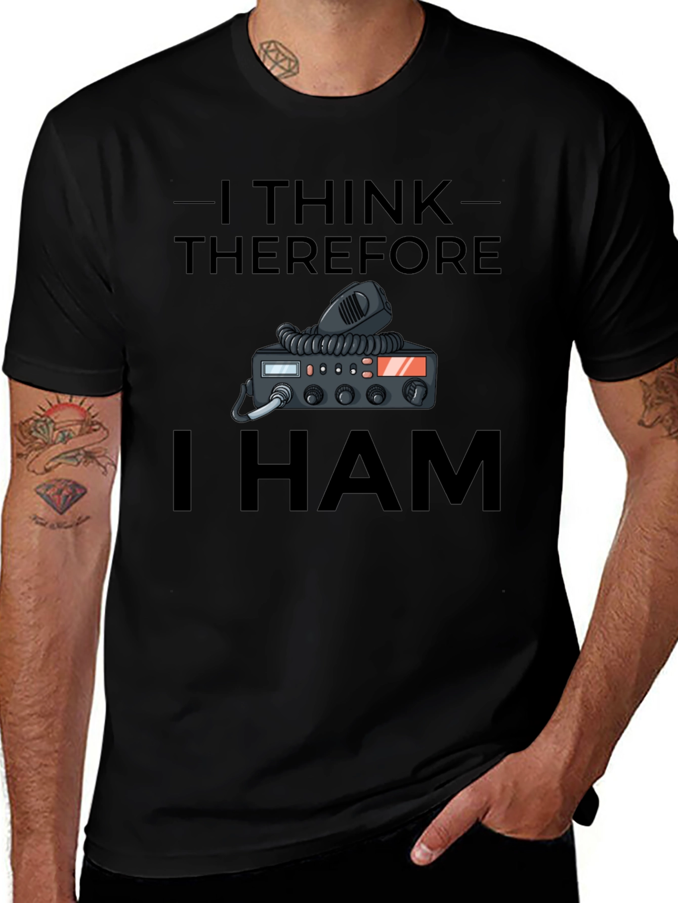 I Think Therefore I HAM T-Shirt