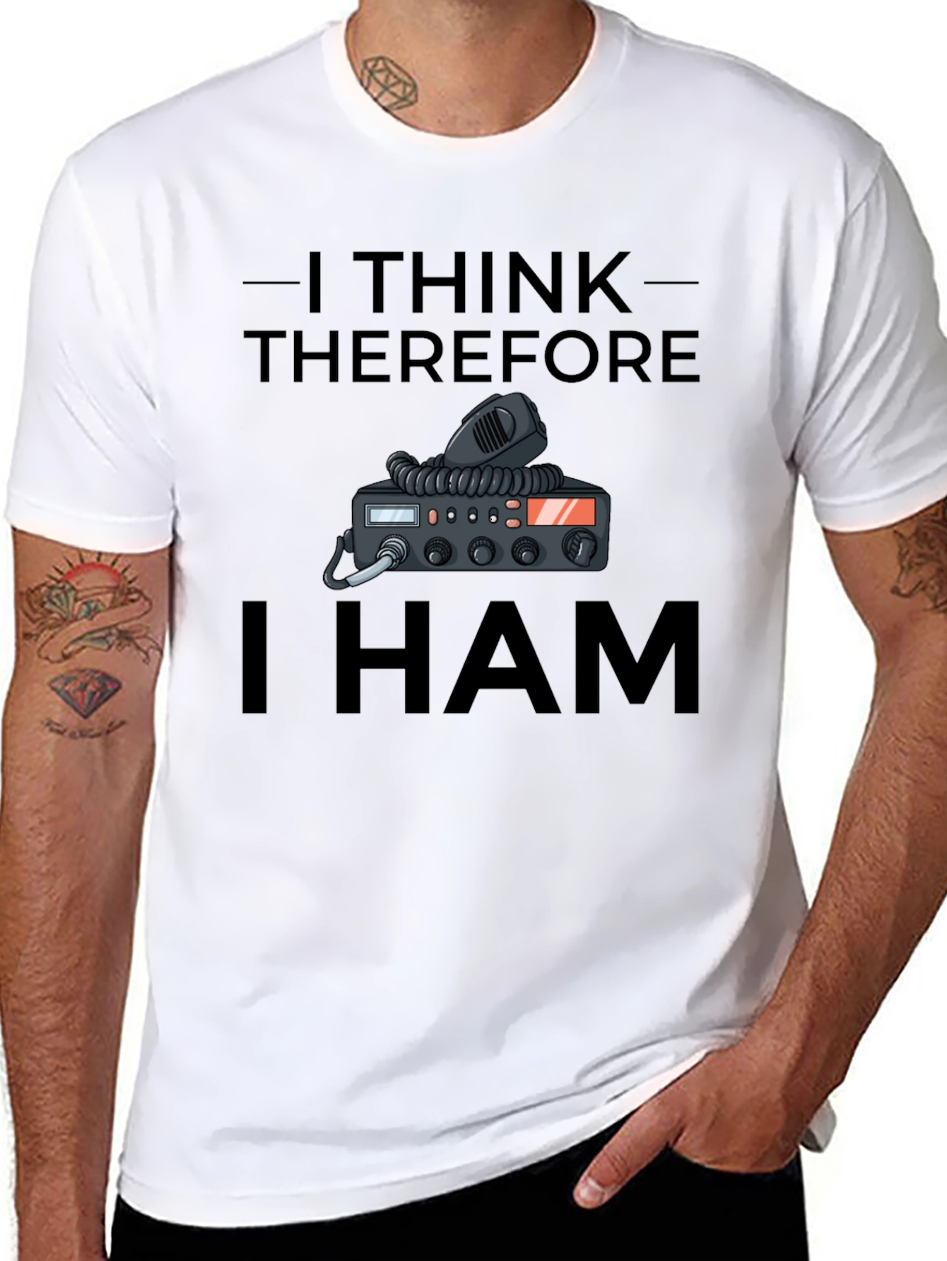 I Think Therefore I HAM T-Shirt