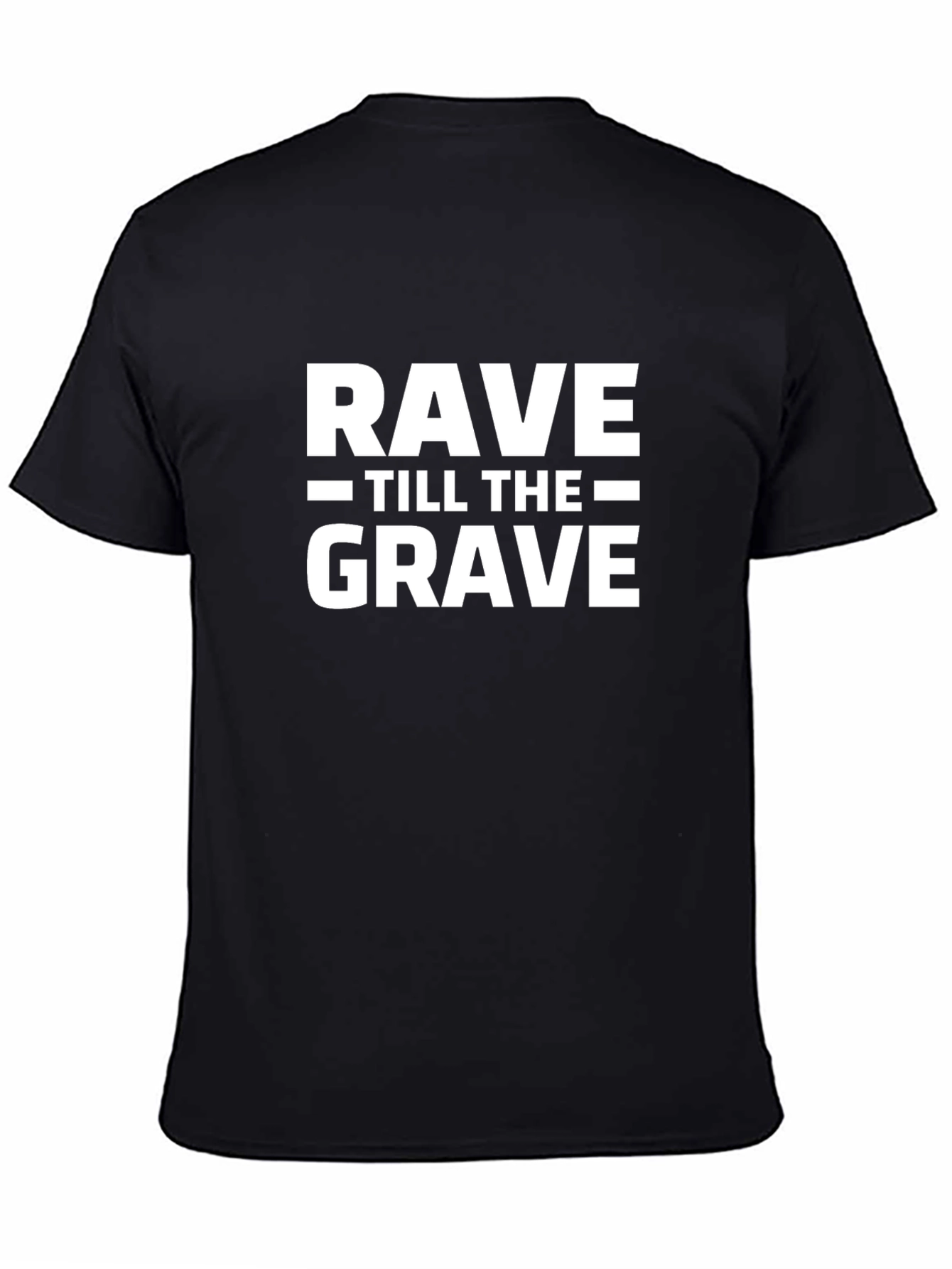 Rave Till The Grave Graphic Tee - Black