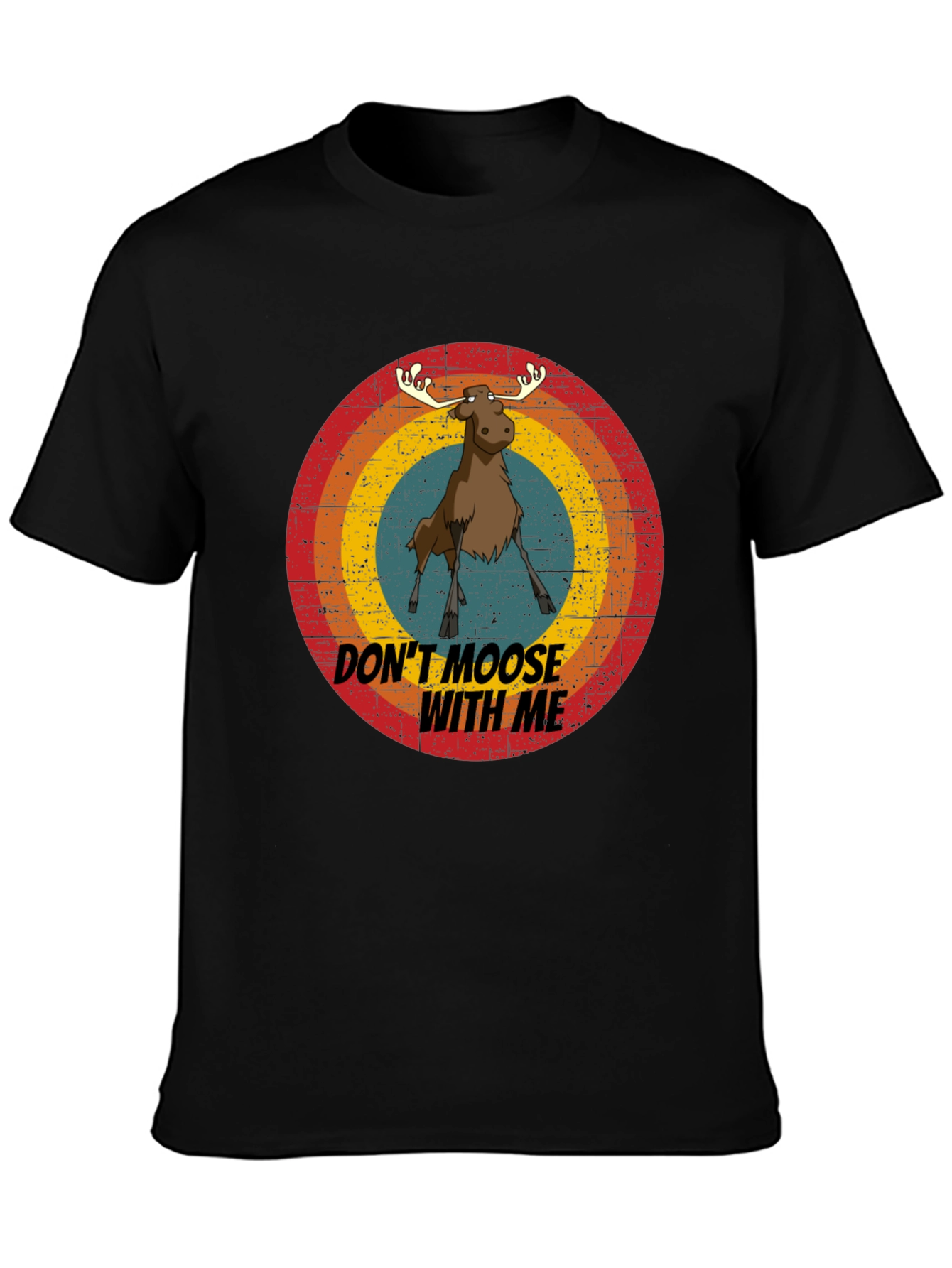 Dont Moose With Me Graphic Tee