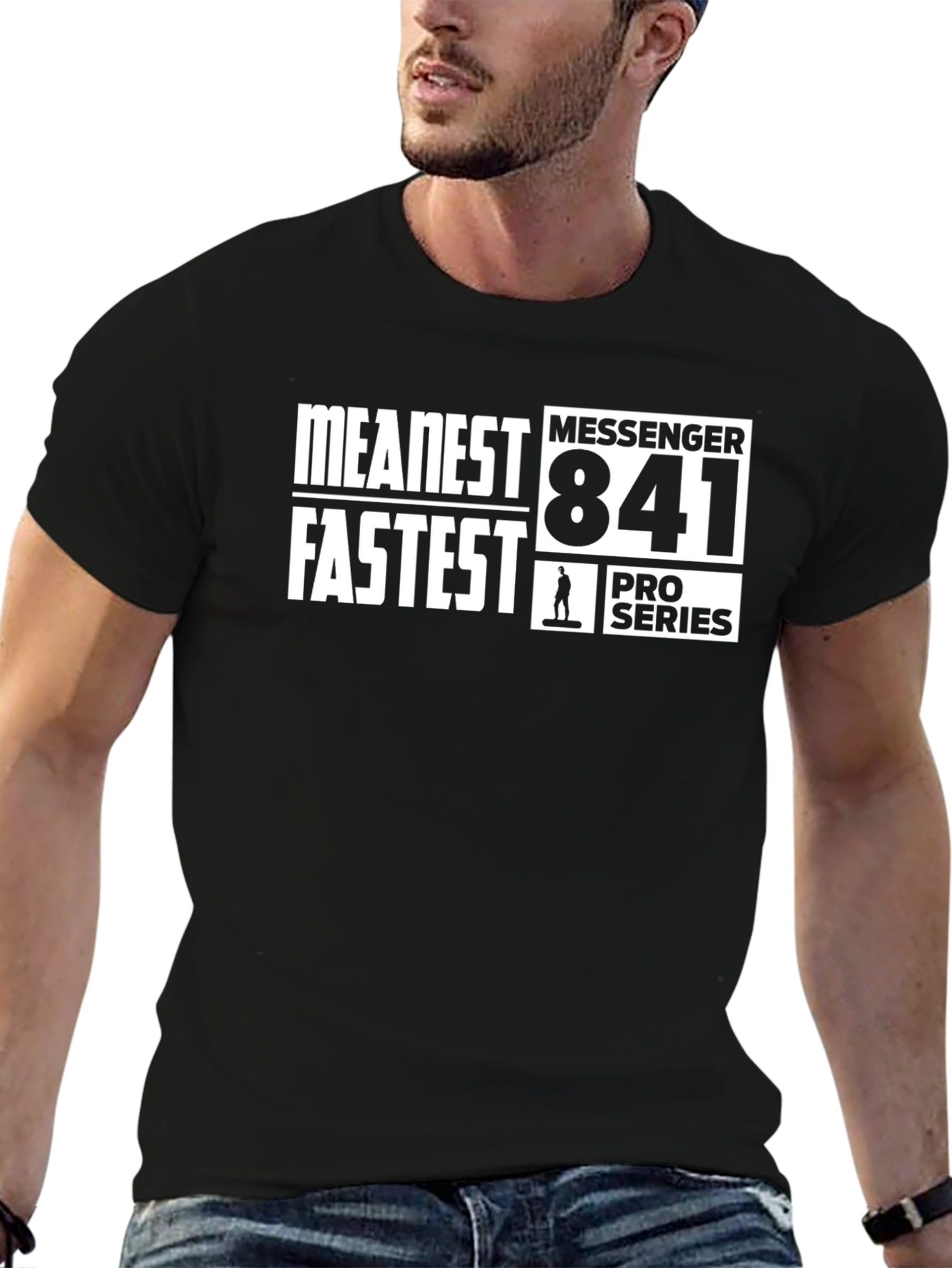 Meanest Fastest Messenger 841 Pro Series T-Shirt