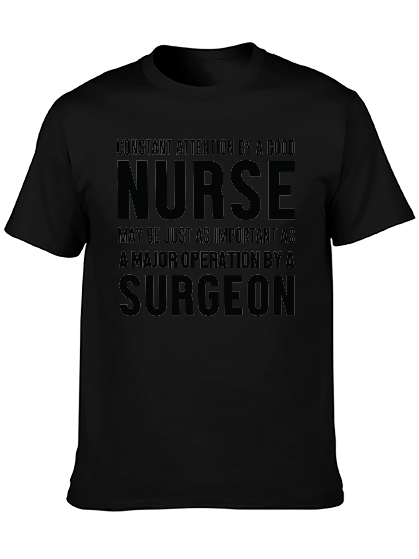 Nurse Surgeon T-Shirt: Medical Profession Appreciation