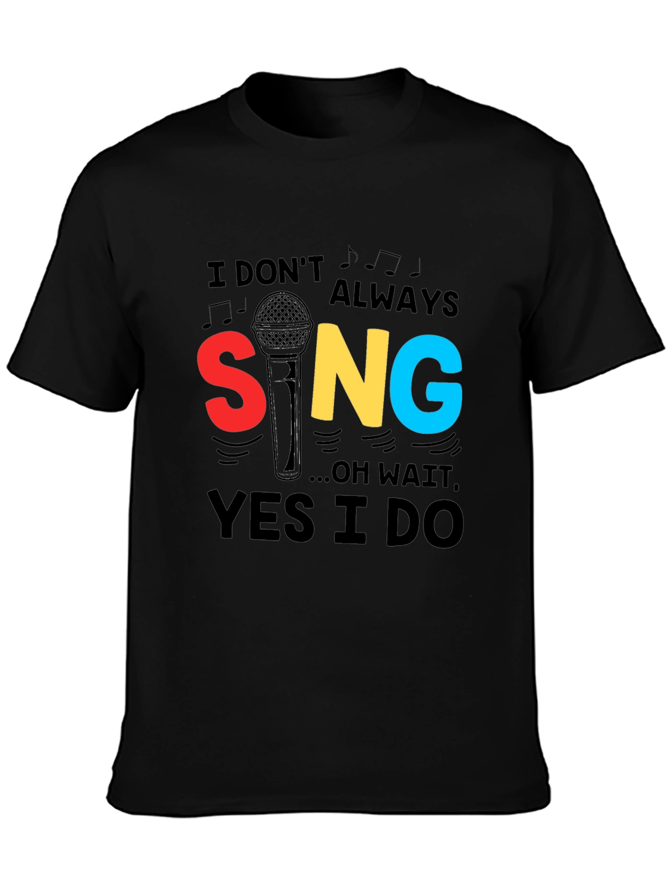 Singers Statement Black T-Shirt