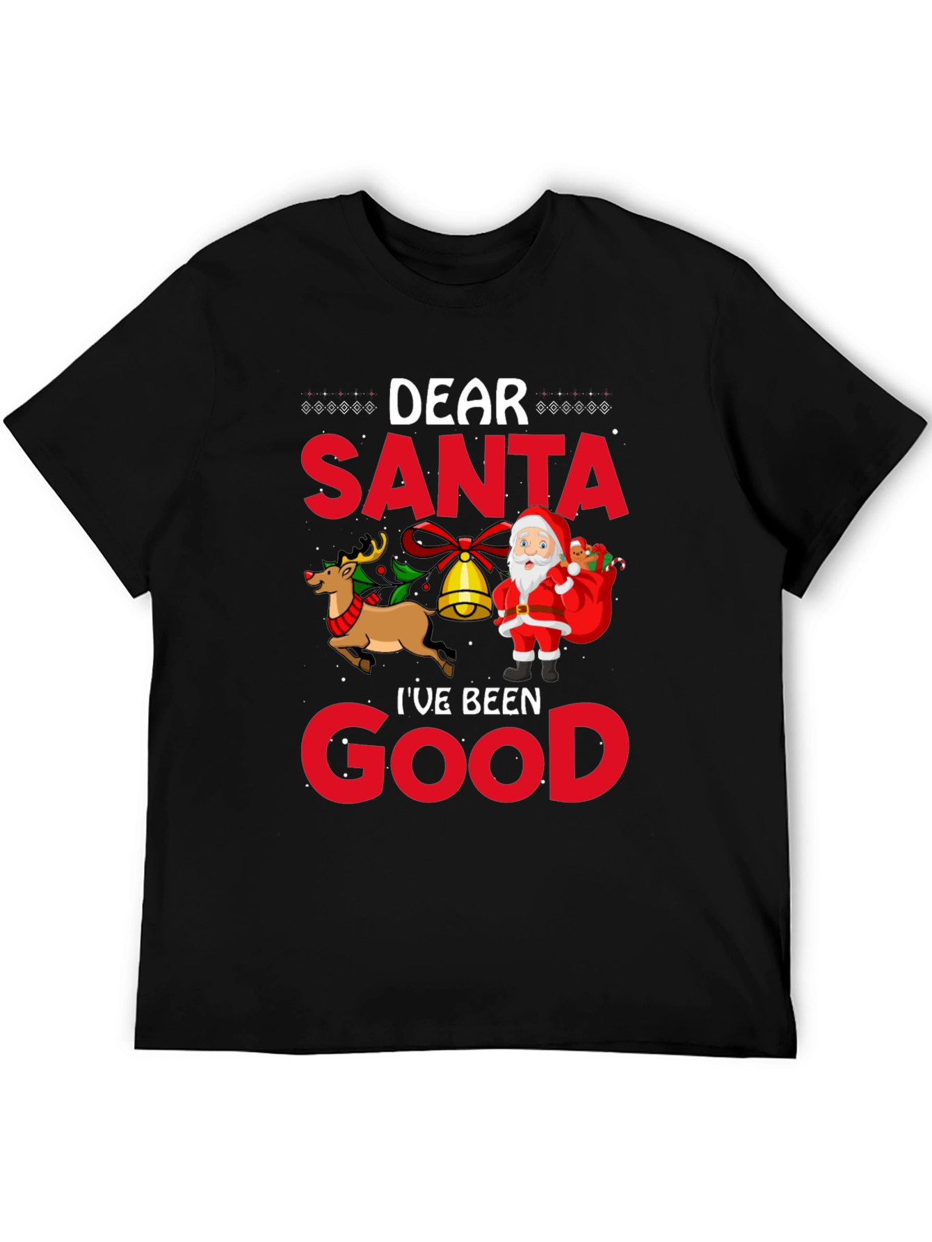 Dear Santa Ive Been Good Black T-Shirt