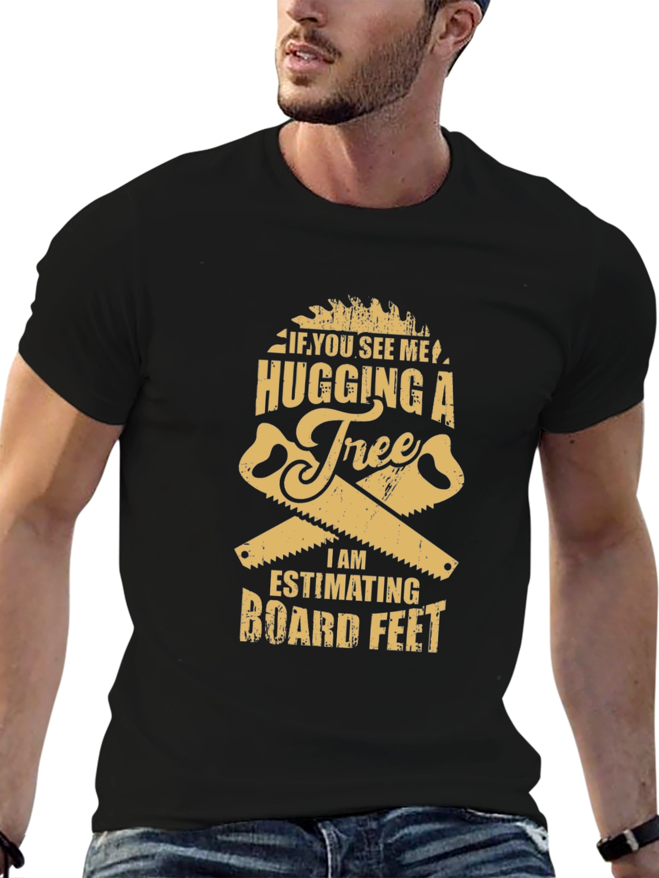 Funny Tree Hugging Lumberjack T-Shirt - Estimating Board Feet