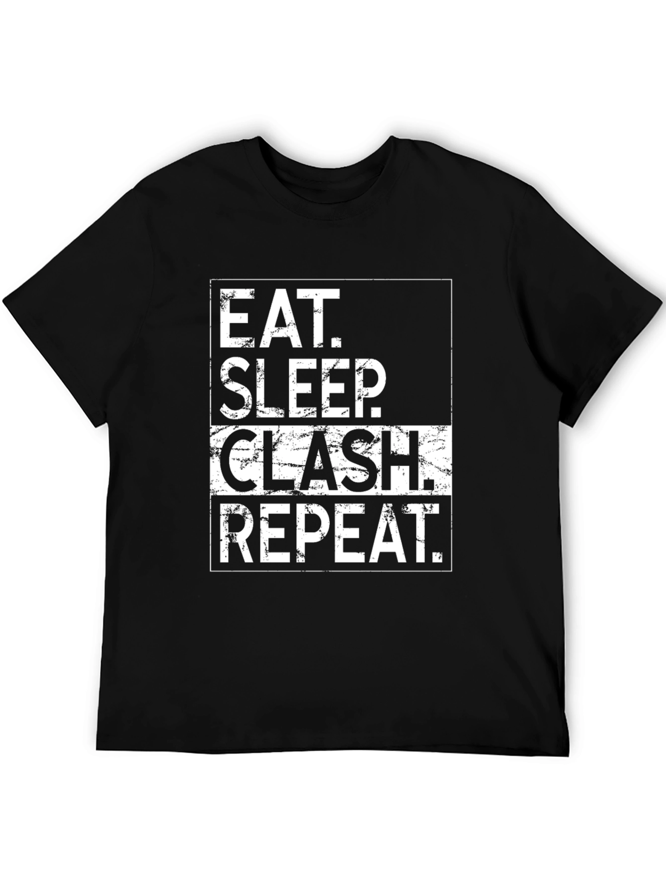 Eat Sleep Clash Repeat T-Shirt - Black Cotton Tee