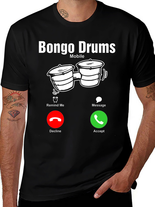 Bongo Drums Mobile T-Shirt - Musician Calling!
