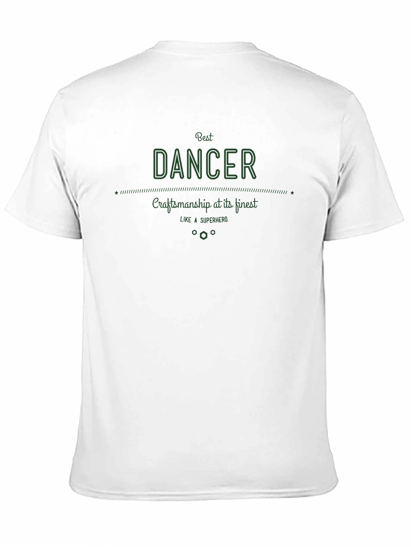 Best Dancer Graphic Tee - Craftsmanship at its Finest
