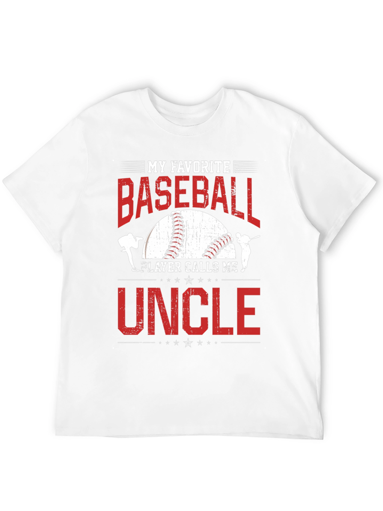 My Favorite Baseball Player Calls Me Uncle T-Shirt