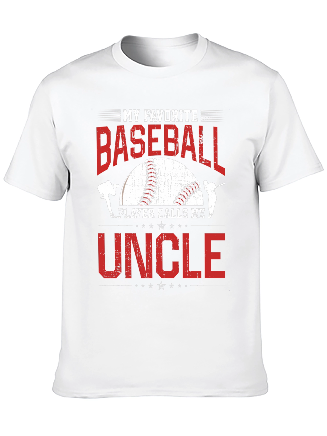 My Favorite Baseball Player Calls Me Uncle T-Shirt