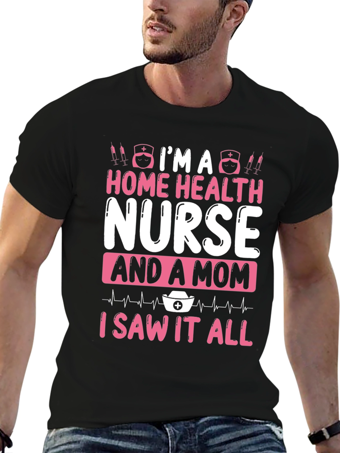 Home Health Nurse & Mom T-Shirt
