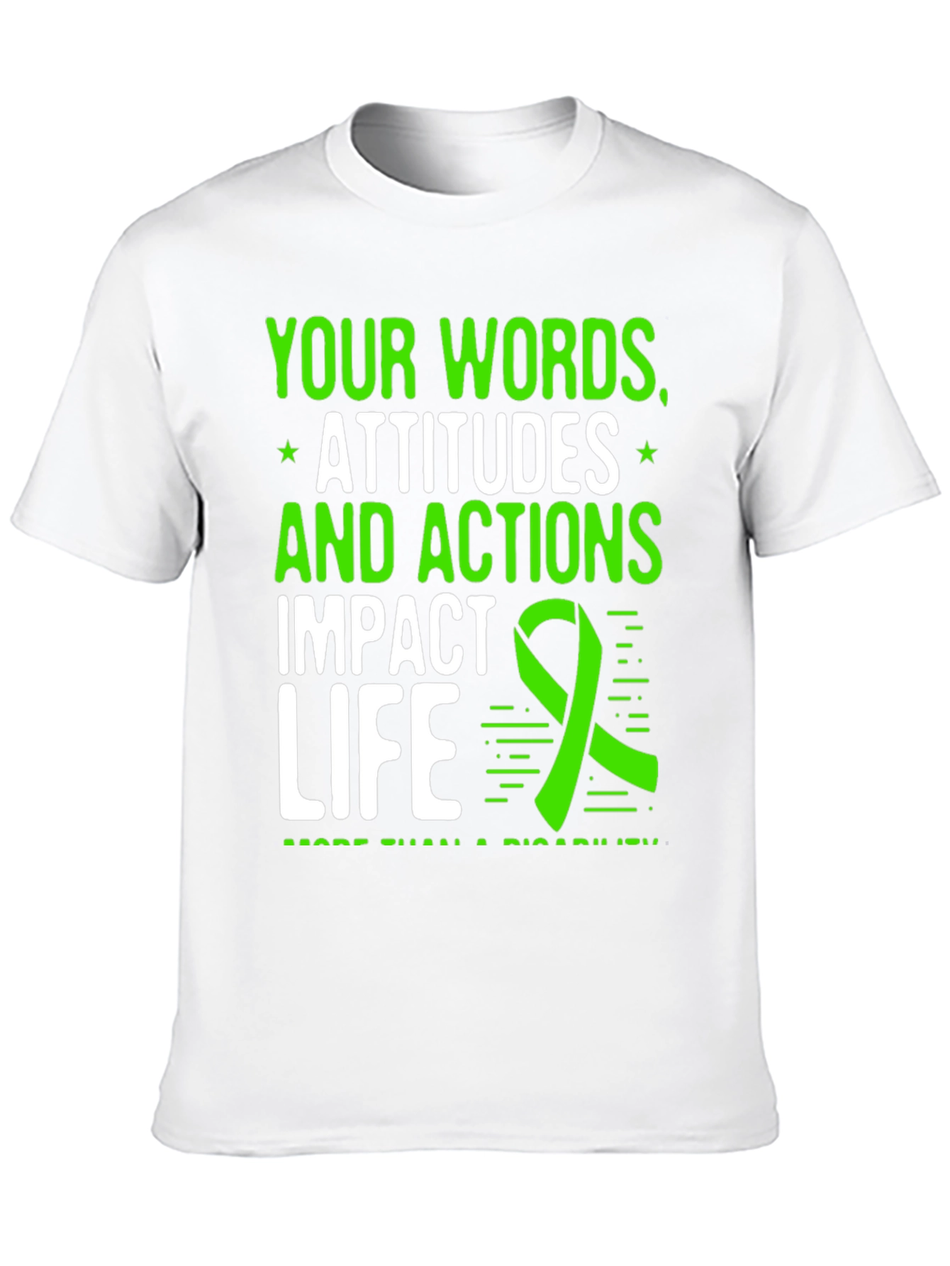 Impact Life T-Shirt: Words Attitudes Actions Matter