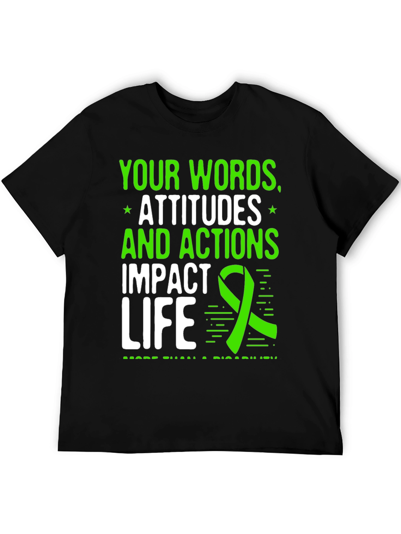 Impact Life T-Shirt: Words Attitudes Actions Matter