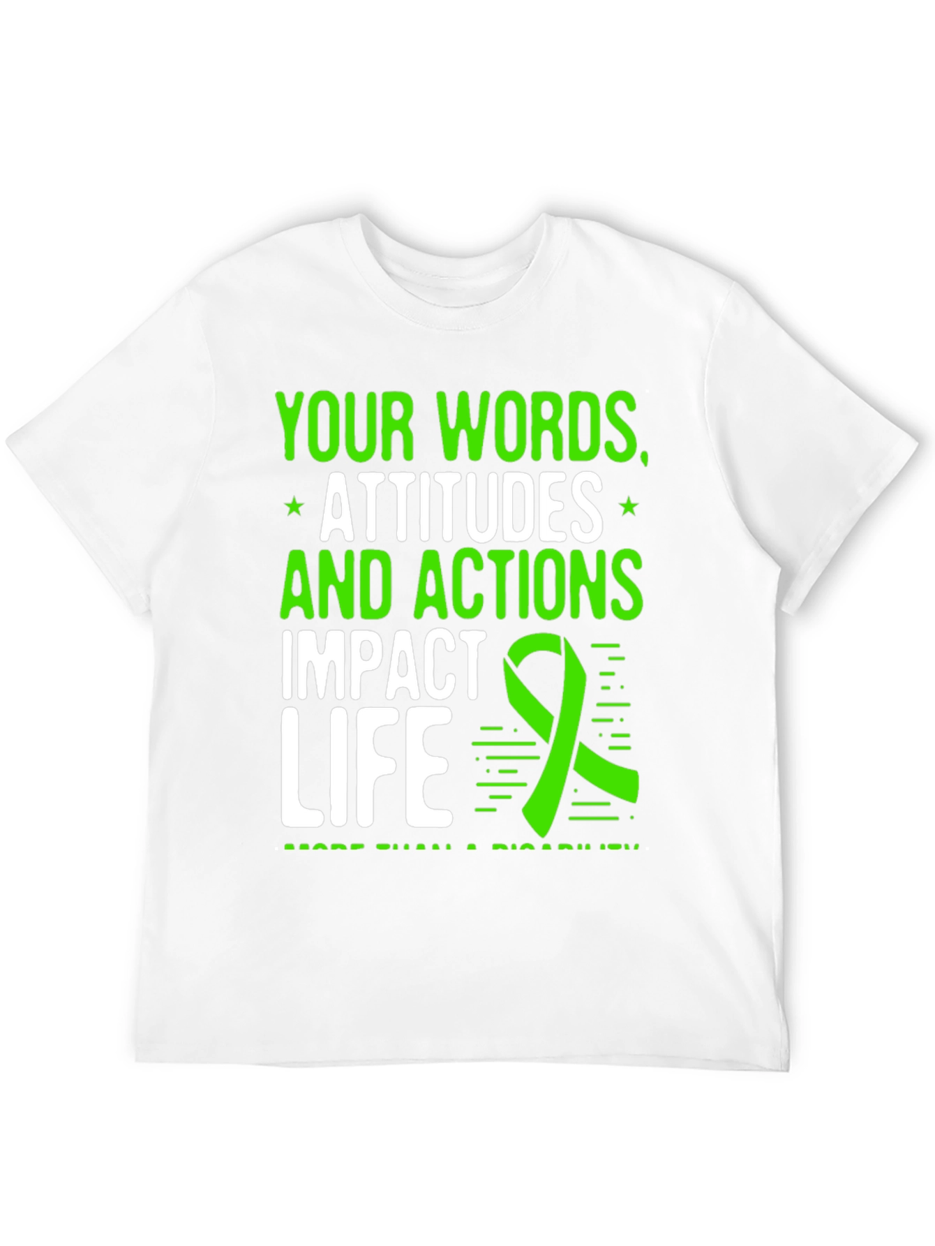 Impact Life T-Shirt: Words Attitudes Actions Matter