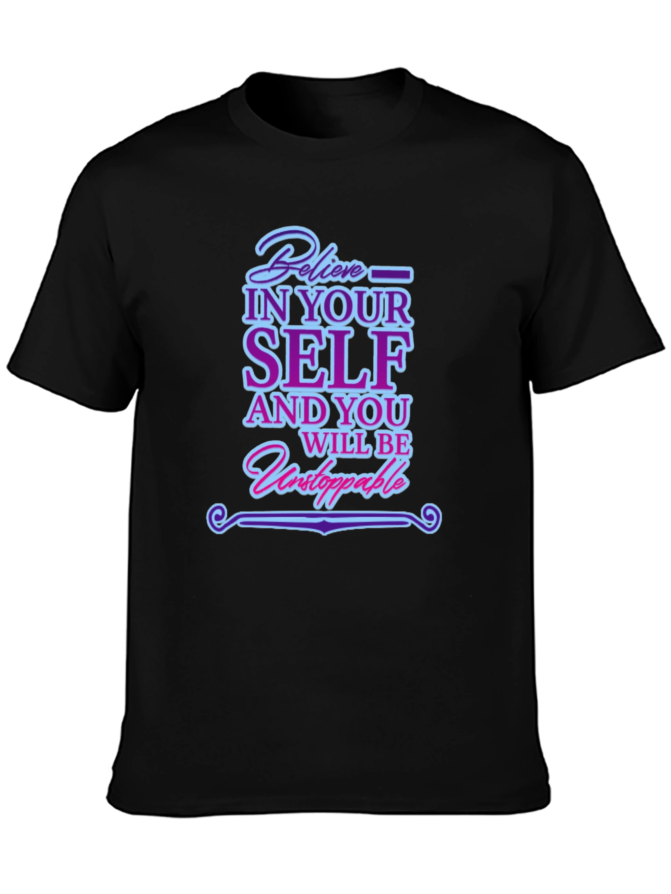 Believe In Yourself T-Shirt - Inspirational Quote Tee