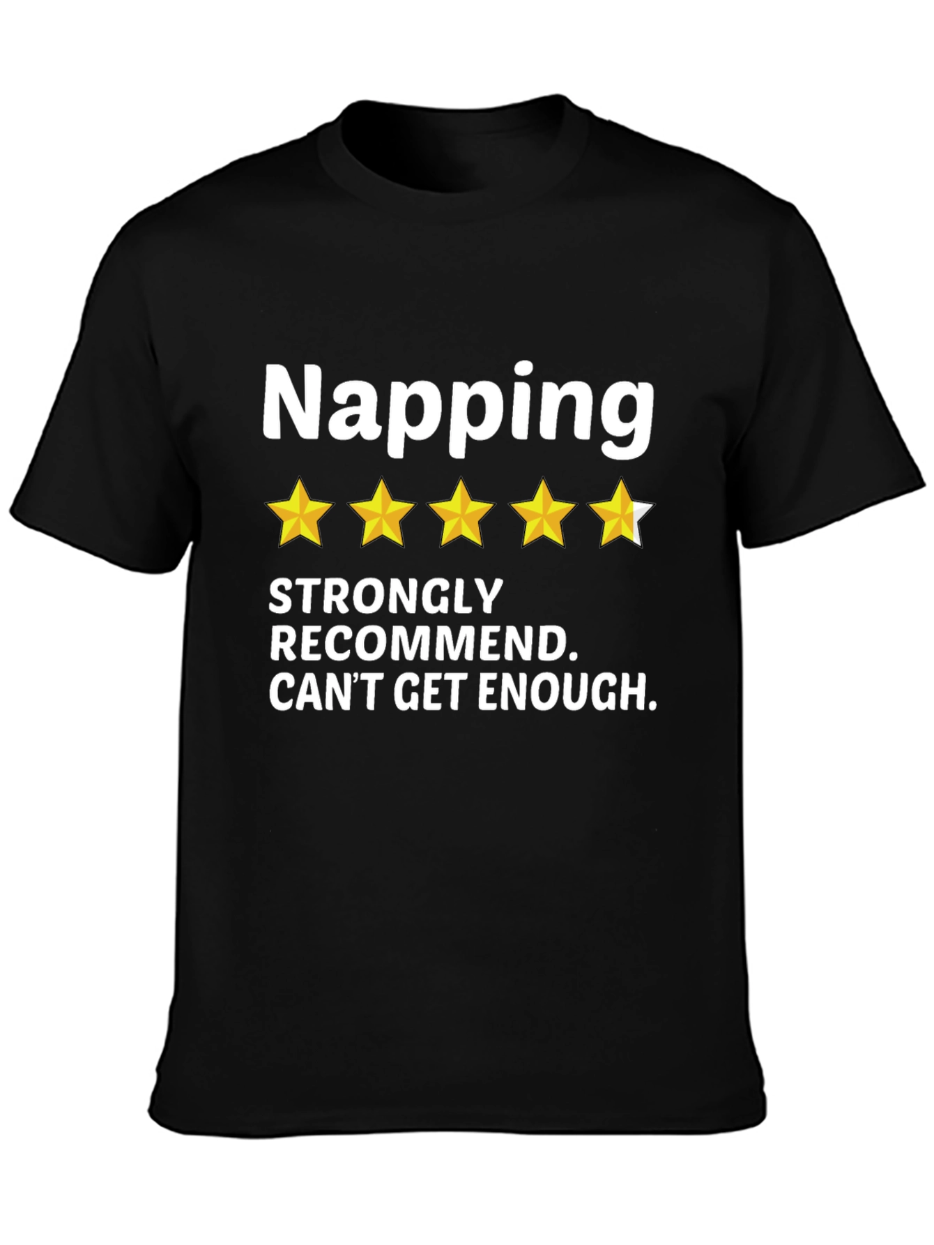 Napping Enthusiast Tee - Five Star Review