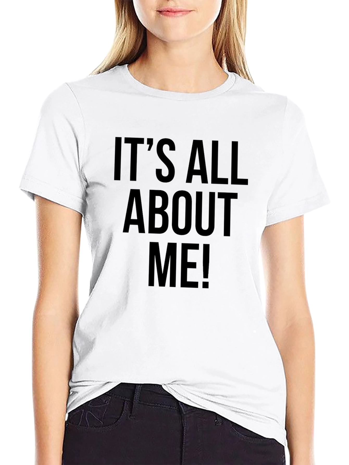 Its All About Me Black T-Shirt