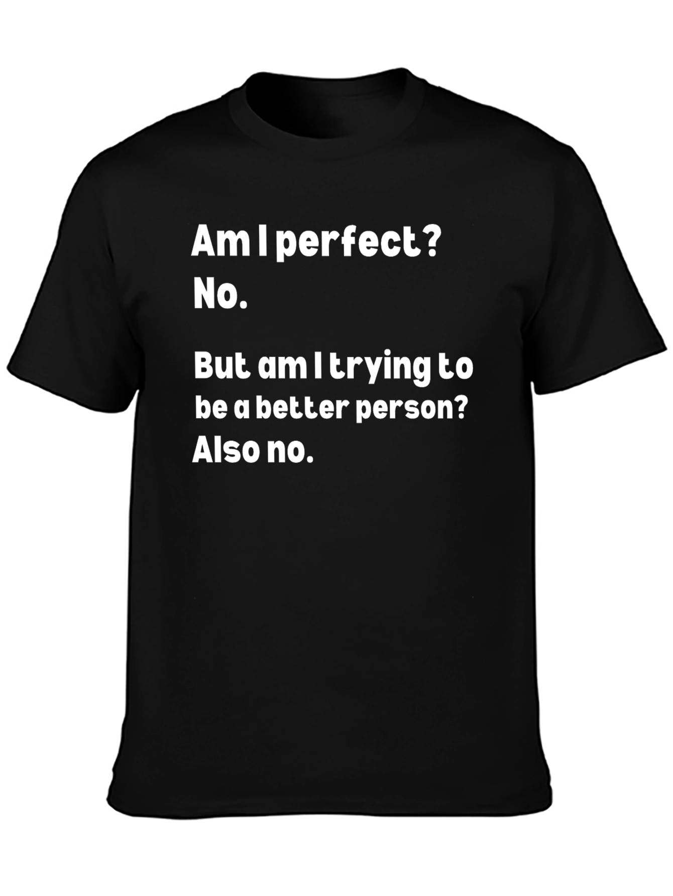 Humorous Graphic Tee: Imperfect & Proud Black T-Shirt
