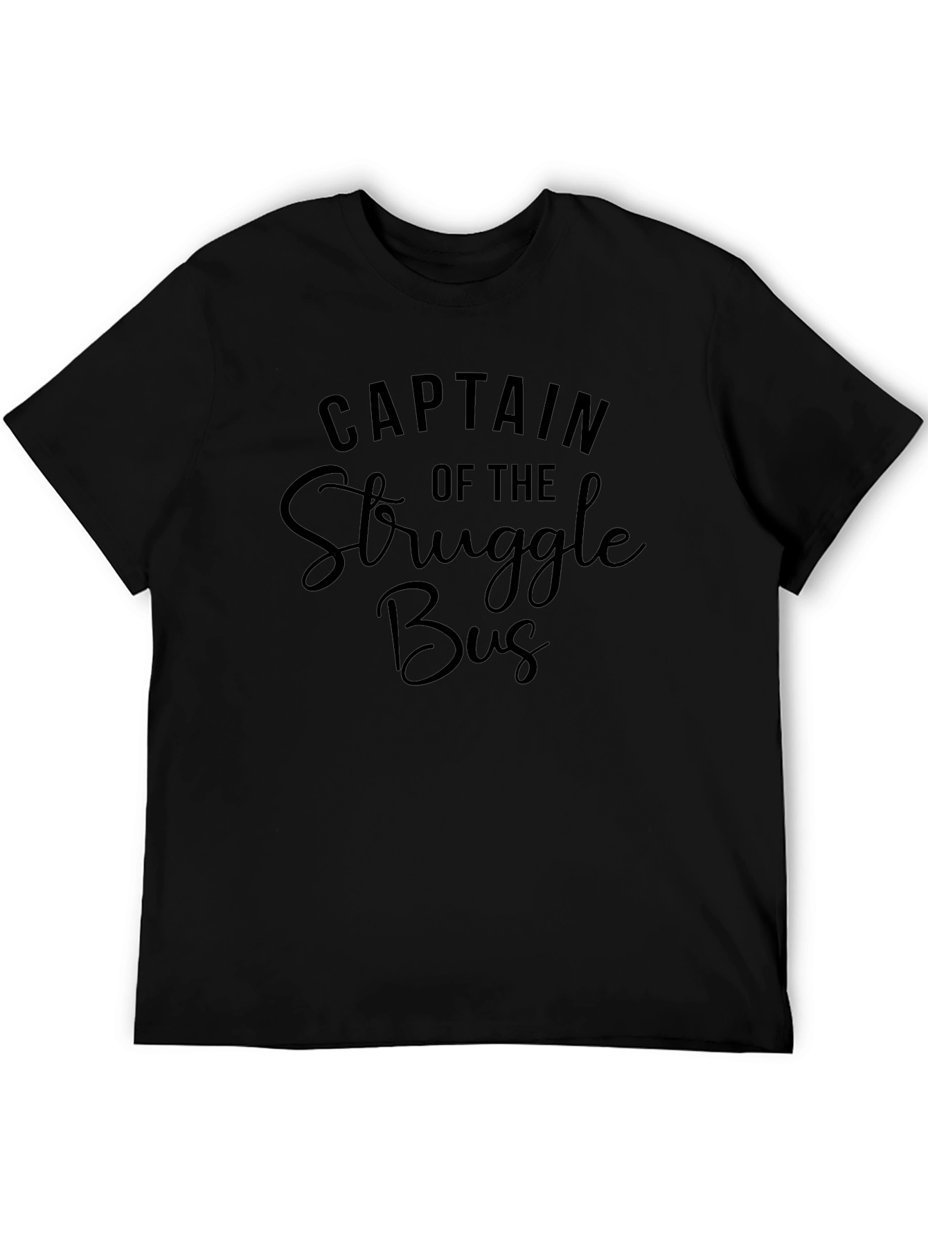 Captain of the Struggle Bus Black T-Shirt