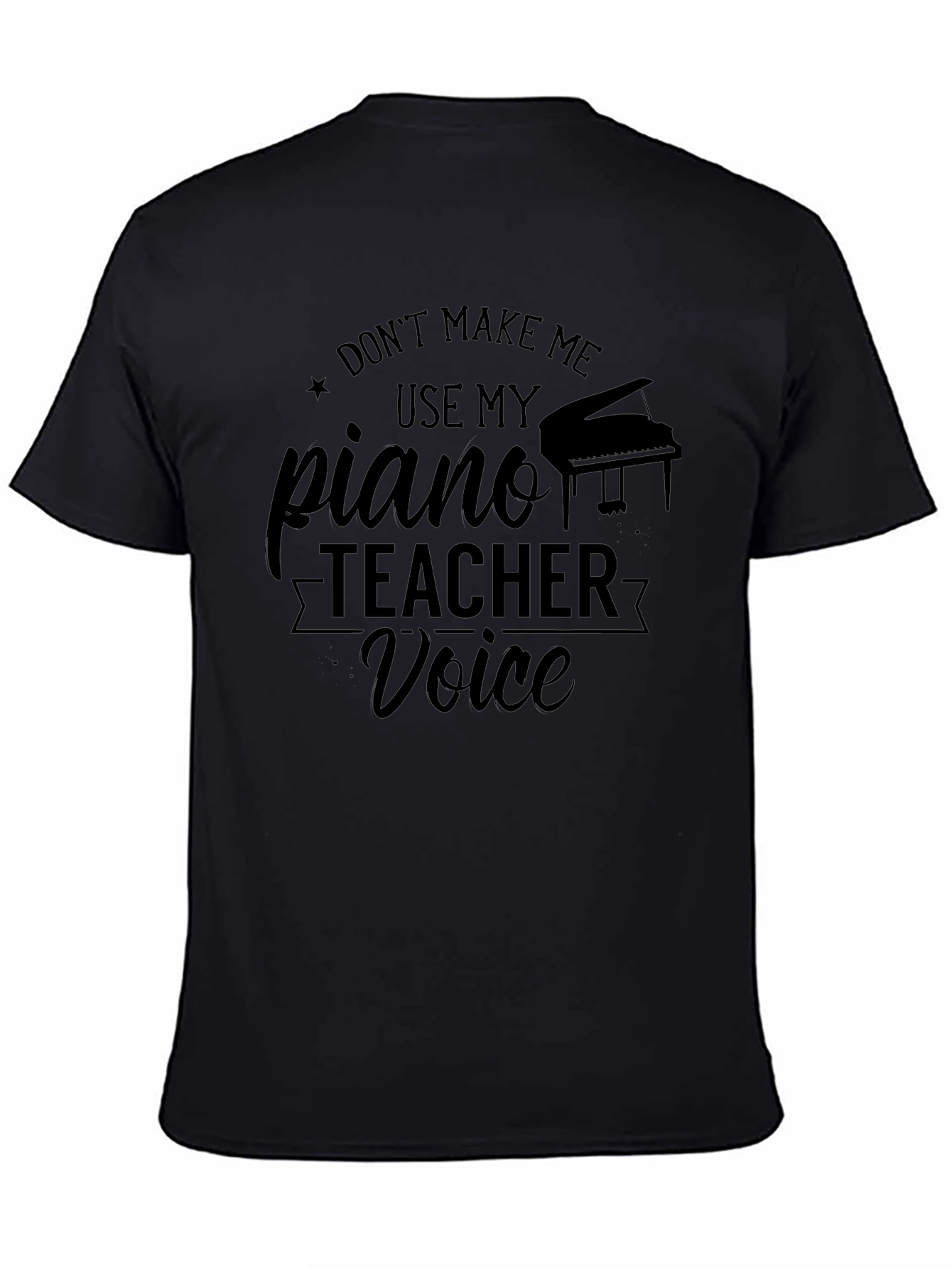 Piano Teacher Voice Graphic Tee - Music Lover Shirt