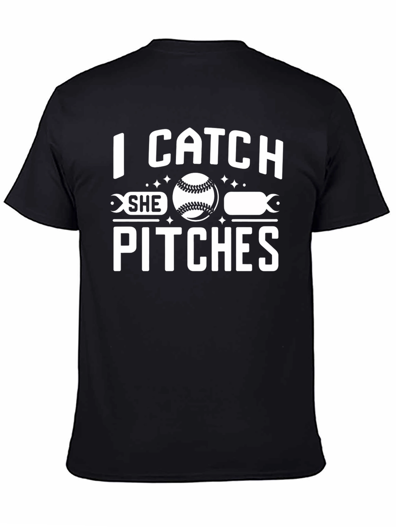 I Catch She Pitches Baseball Graphic T-Shirt