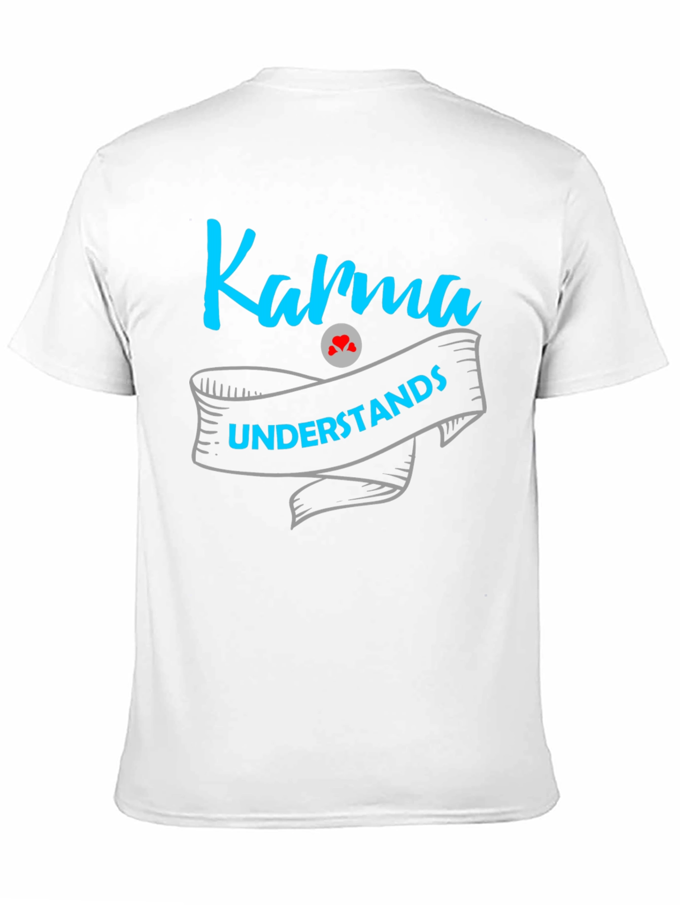 Karma Understands Graphic Print Mens T-Shirt