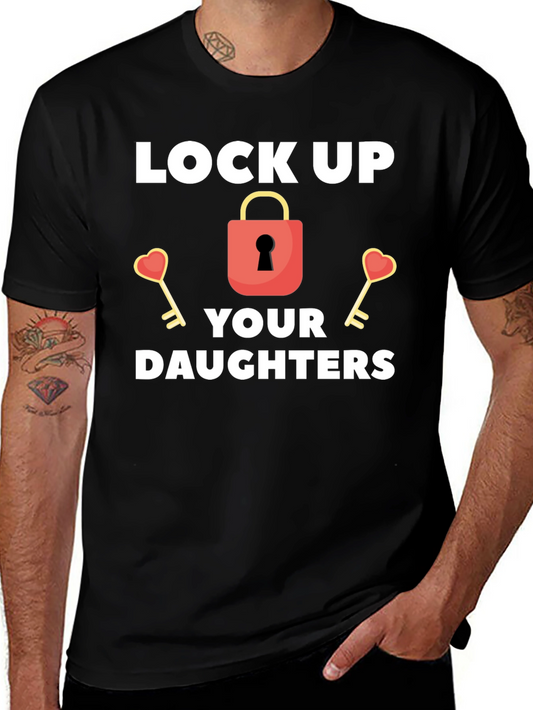 Lock Up Your Daughters Graphic T-Shirt