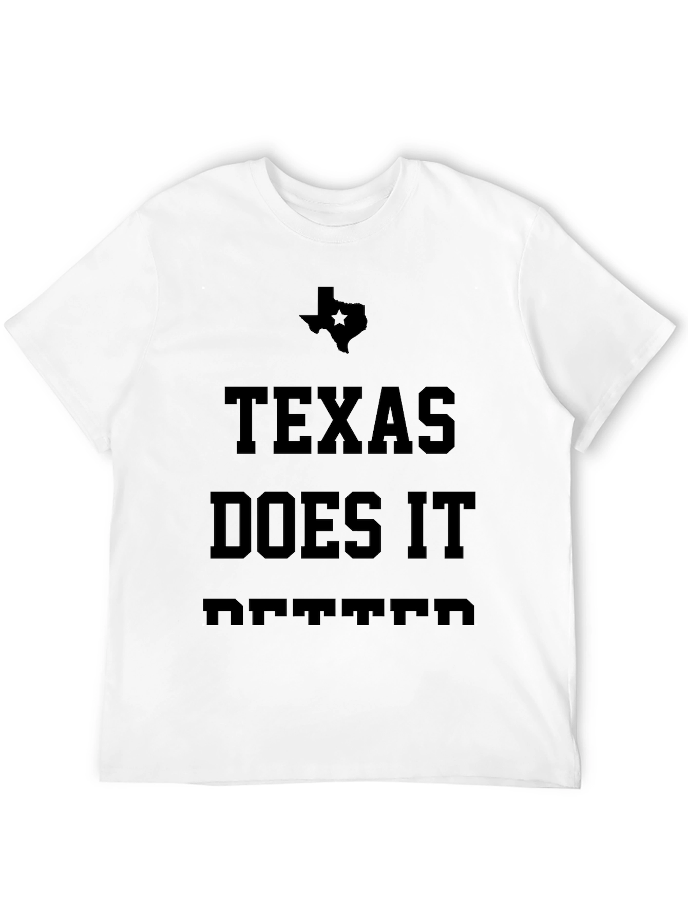 Texas Does It Better Black T-Shirt