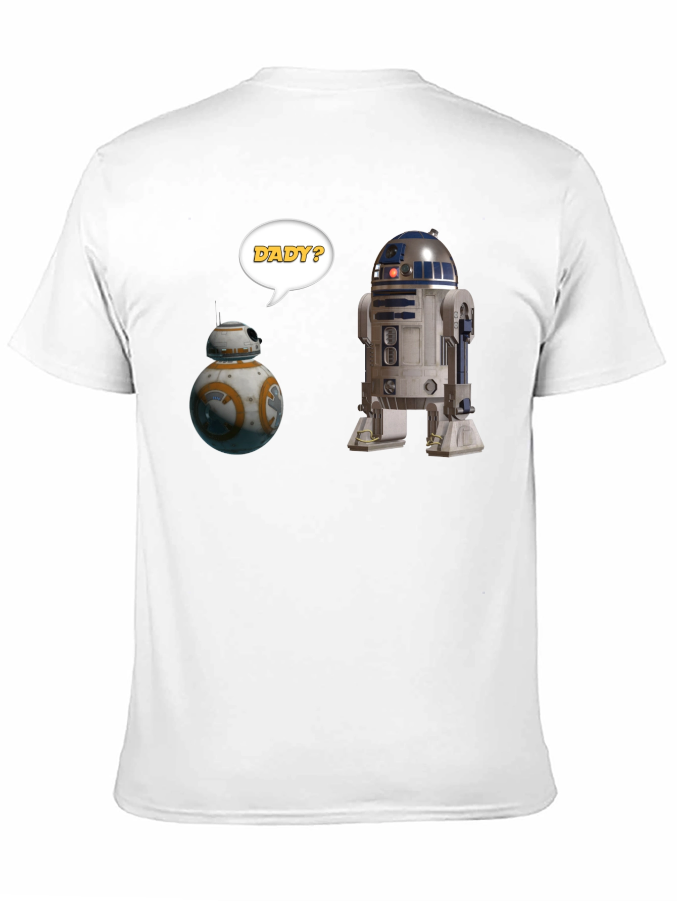 Star Wars Droids Dady? Graphic T-Shirt