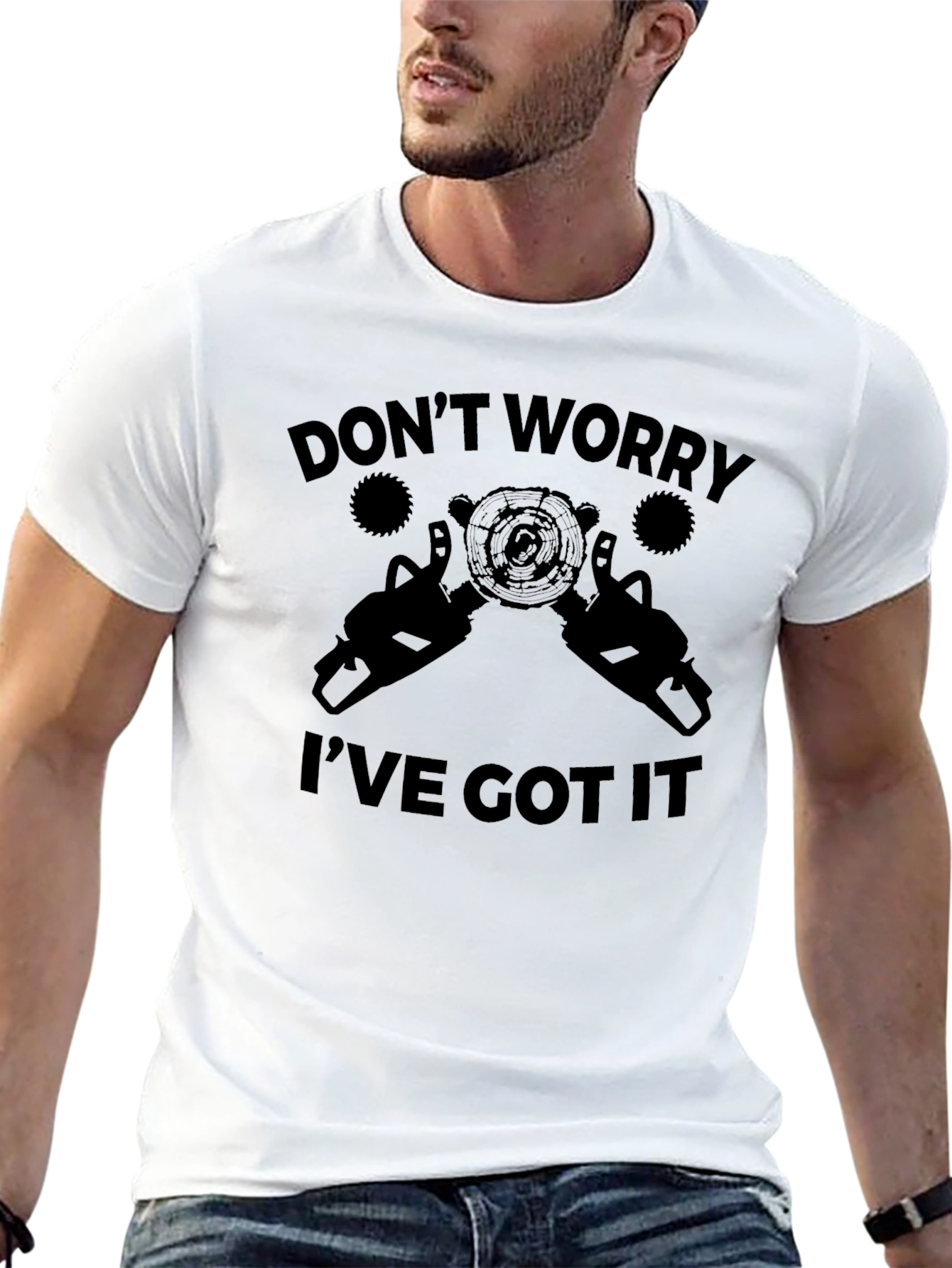Dont Worry Ive Got It Graphic T-Shirt