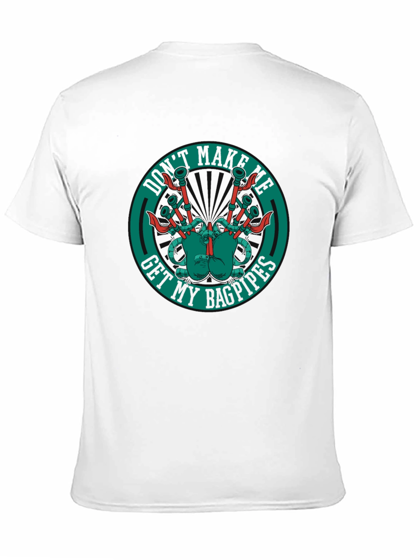 Dont Make Me Get My Bagpipes Graphic T-Shirt