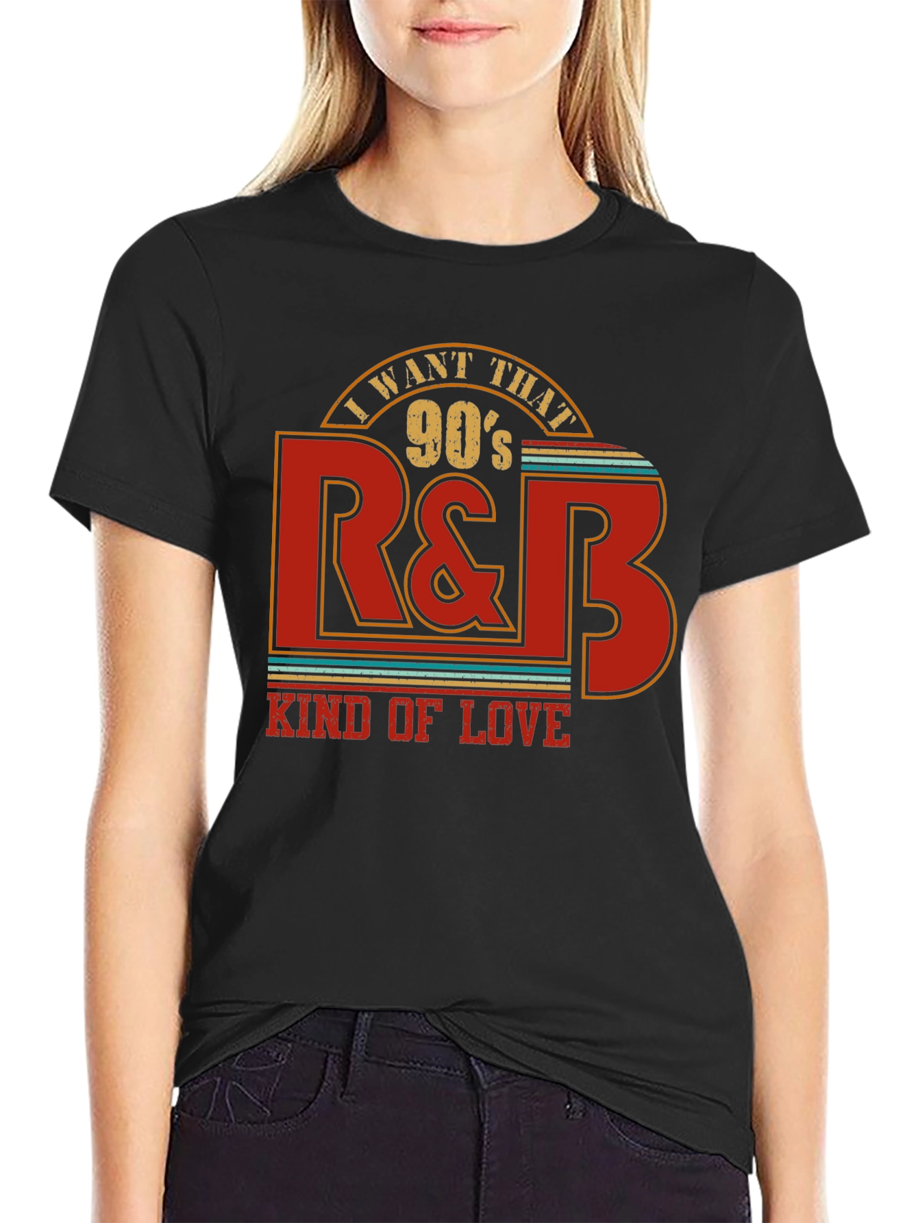 I Want That 90s R&B Kind of Love T-Shirt