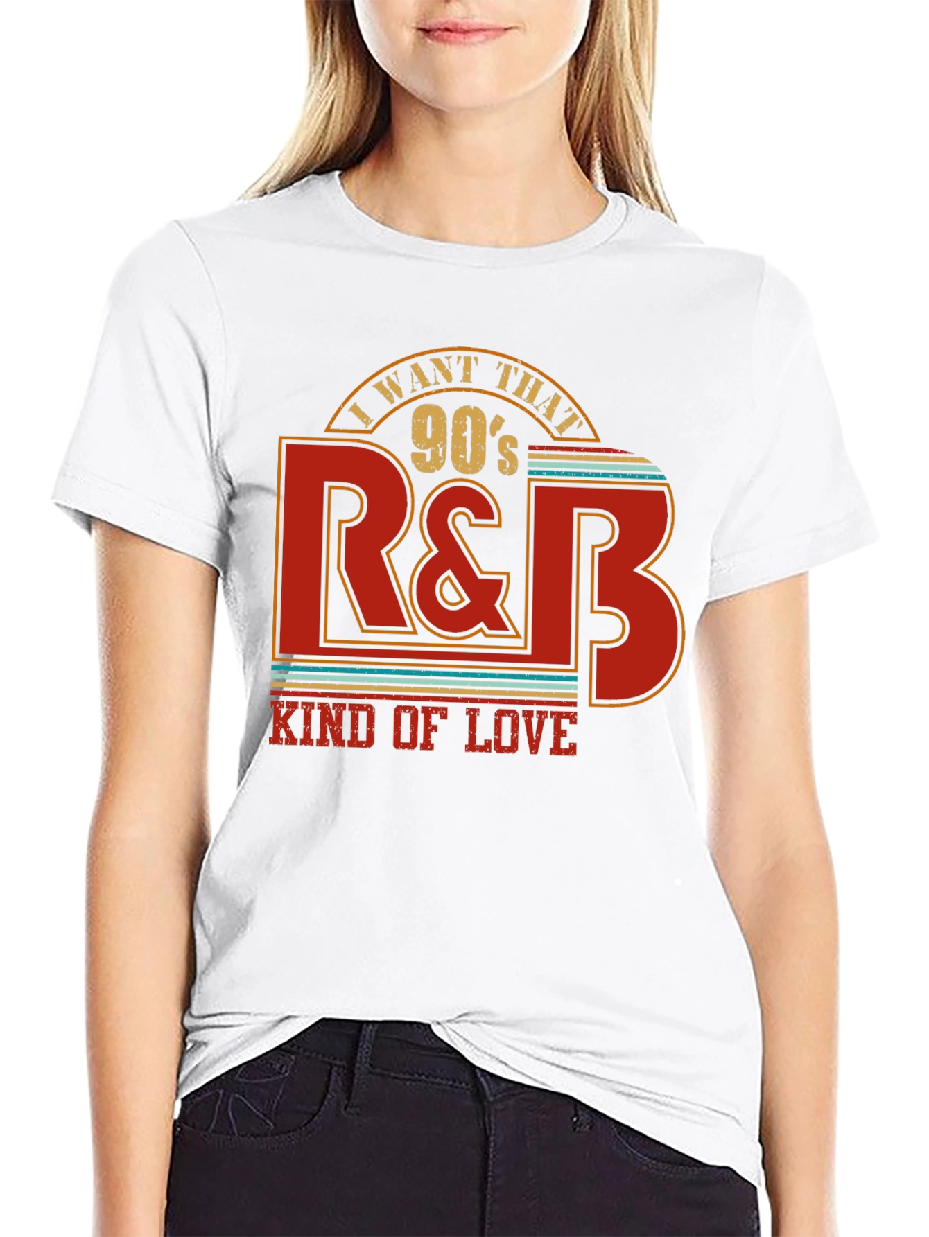 I Want That 90s R&B Kind of Love T-Shirt