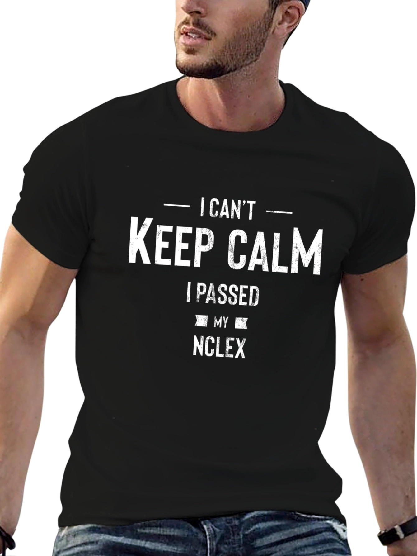 I Cant Keep Calm I Passed NCLEX T-Shirt