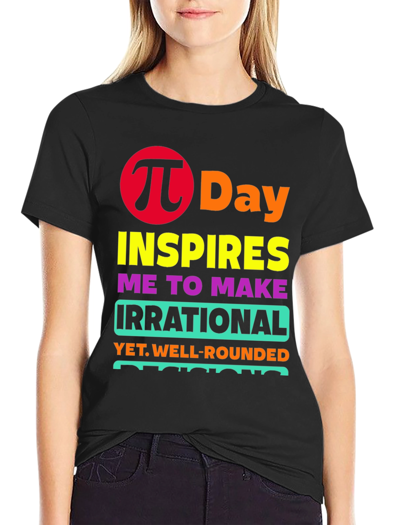 Pi Day Irrational Decisions Graphic T-Shirt
