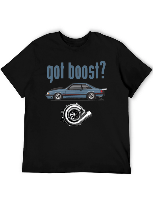 Got Boost T-Shirt - Car Turbo Design