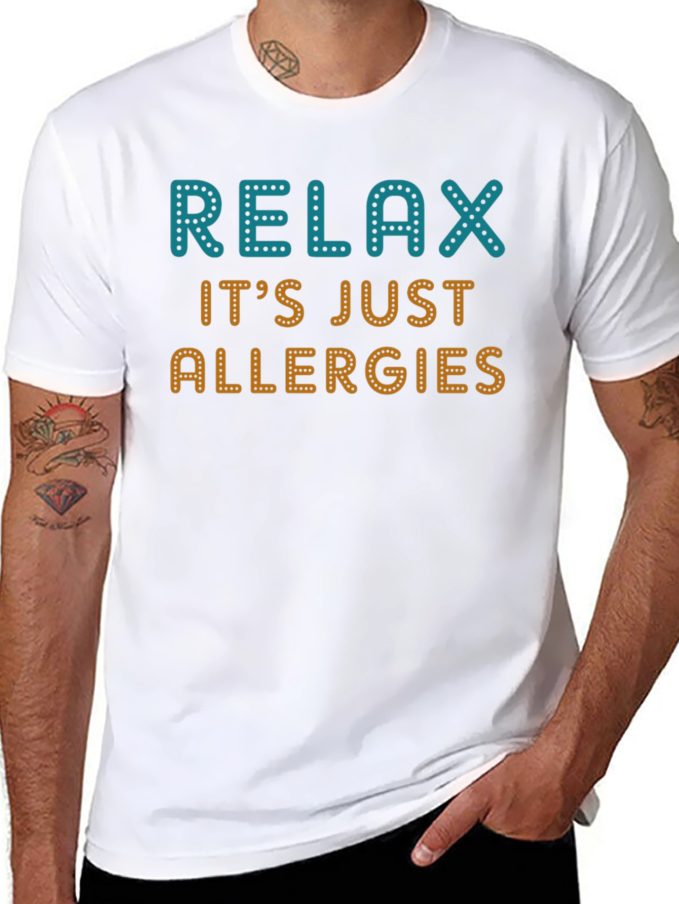 Relax Its Just Allergies Graphic Tee