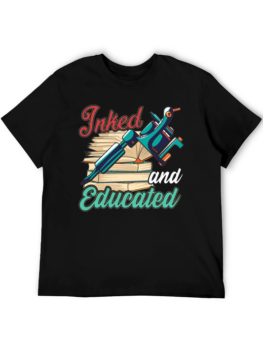 Inked and Educated T-Shirt