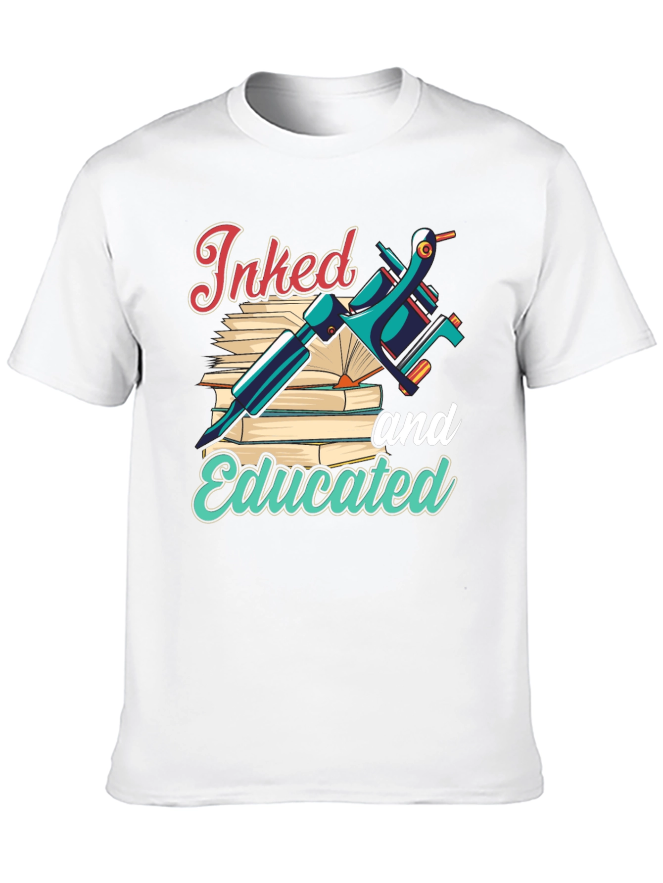 Inked and Educated T-Shirt